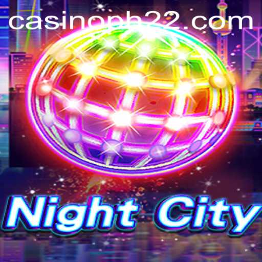 The Ultimate Guide to NightCity and its PH22 Dynamic