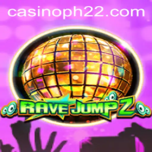 RaveJump2: A Revolutionary Gaming Experience with PH22